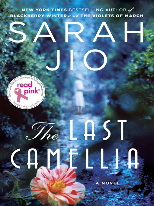 Title details for The Last Camellia by Sarah Jio - Wait list